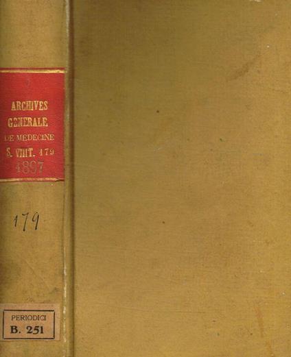 Archives générales de médecine. 1897 volume I - Simon Duplay - copertina