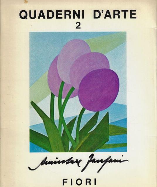 Fiori di A. Fanfani - Amintore Fanfani - copertina