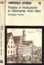 Poesia e rivoluzione in Germania 1830 - 1850