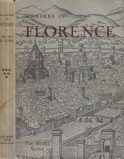 Wonders of Florence: the City of Flowers - Joseph Fattorusso - copertina