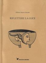 Riflettere la luce