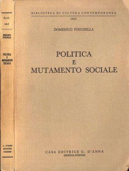 Politica e mutamento sociale - Domenico Fisichella - copertina