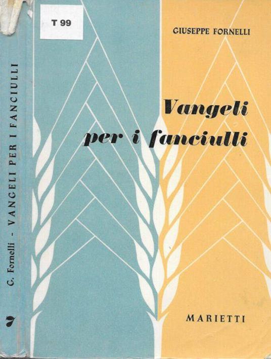 Vangeli per i fanciulli - Giuseppe Fornelli - copertina