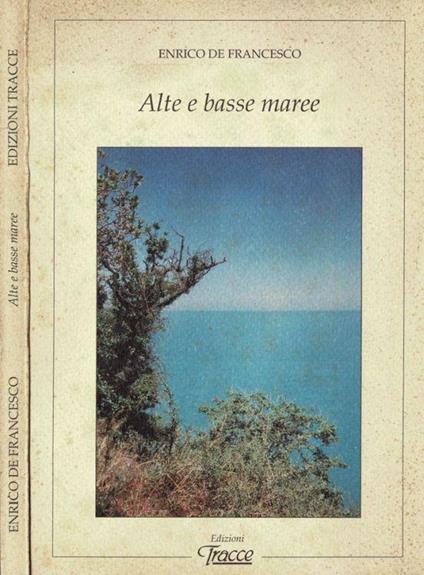 Alte e basse maree - Enrico Francesconi - copertina