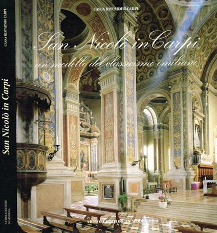 San Nicolò in Carpi. Un modello del classicismo emiliano - Alfonso Garuti - copertina