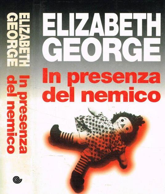 In presenza del nemico - Elizabeth George - copertina