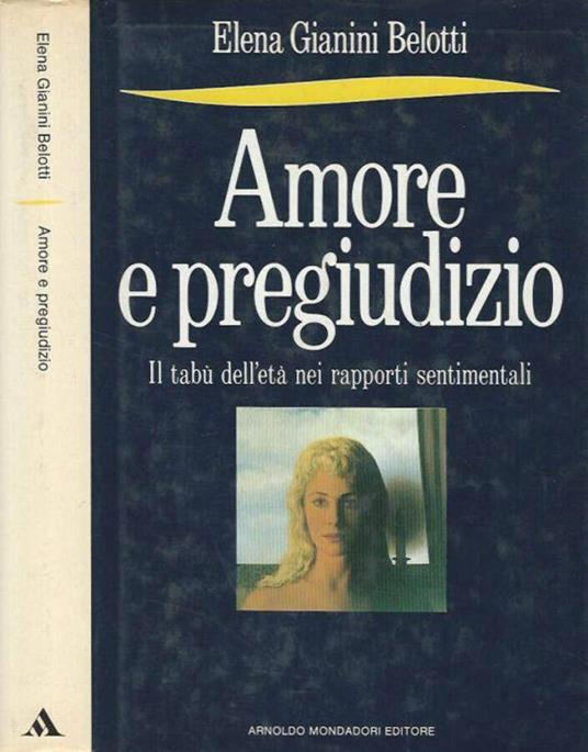 Amore e pregiudizio - Elena Gianini Belotti - copertina