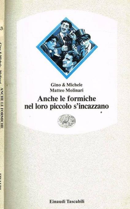 Anche Le Formiche Nel Loro Piccolo S'Incazzano - Gino & Michele - copertina