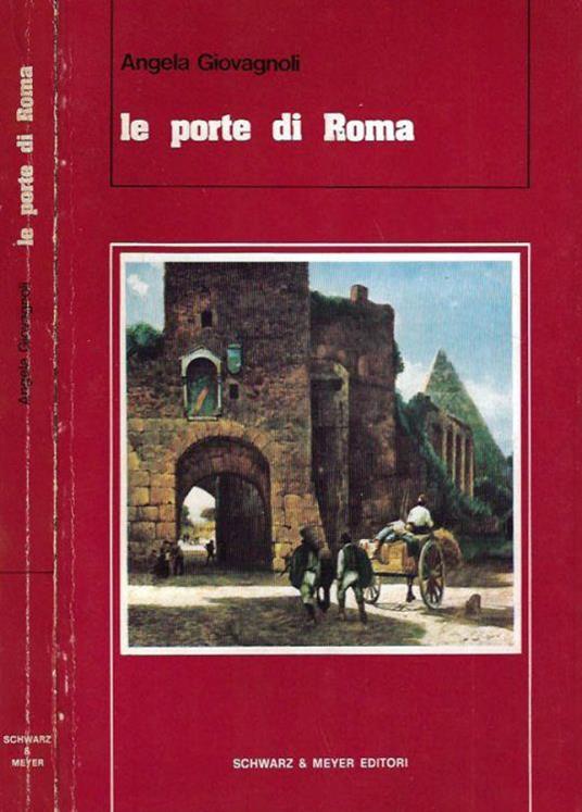 Le porte di Roma - Angela Giovagnoli - copertina