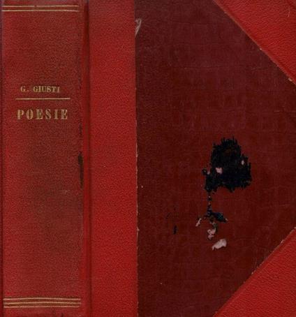 Le poesie di Giuseppe Giusti - Giuseppe Giusti - copertina