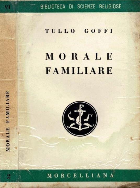 Morale familiare - Tullo Goffi - copertina