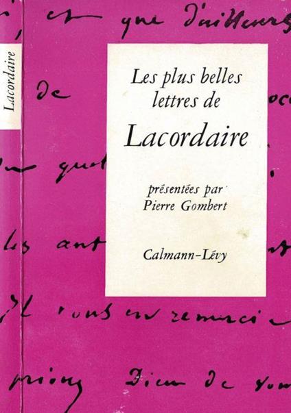 Les plus belles lettres de Lacordaire - Pierre Goubert - copertina