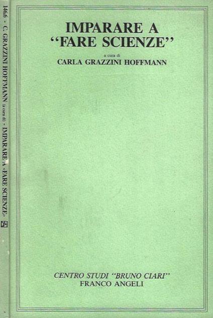 Imparare a fare scienze - Carla Grazzini Hoffmann - copertina