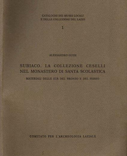 Subiaco. La collezione Ceselli nel Monastero di Santa Scolastica - Alessandro Guidi - copertina