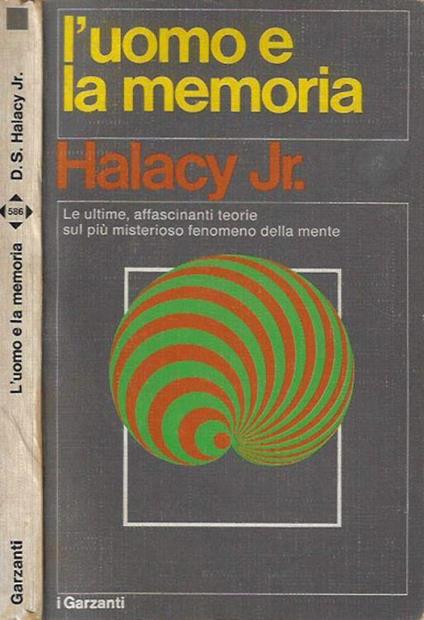 L' uomo e la memoria - D. S. Halacy - copertina