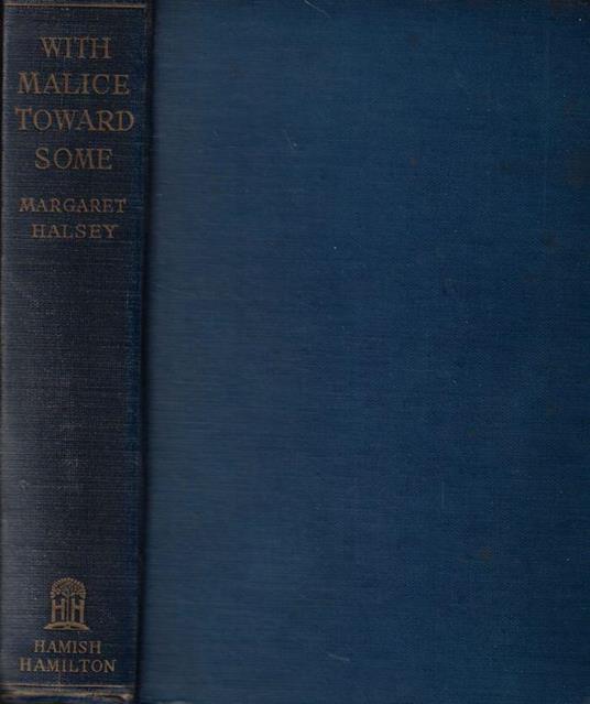 With Malice toward some - Margaret Halsey - copertina