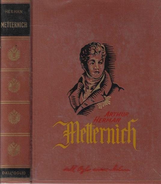 Matternich - Arthur Herman - copertina