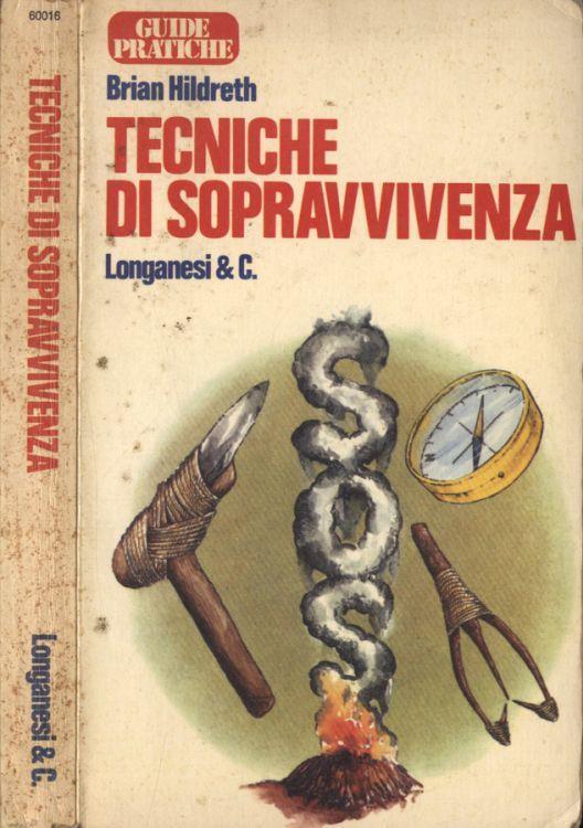 Tecniche di sopravvivenza - Brian Hildreth - copertina