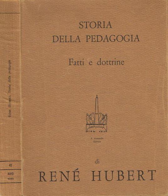 Storia della pedagogia - Rene Hubert - copertina