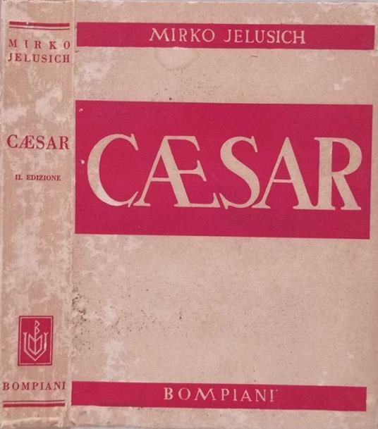 Caesar - Mirko Jelusich - copertina