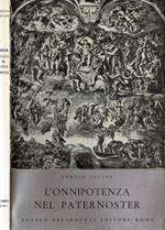 L' Onnipotenza nel Paternoster