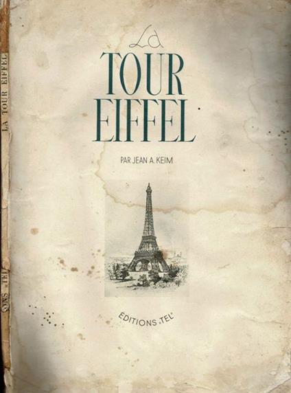 La Tour Eiffel - Jean A. Keim - copertina