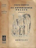 La generazione felice