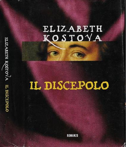 Il discepolo - Elizabeth Kostova - copertina