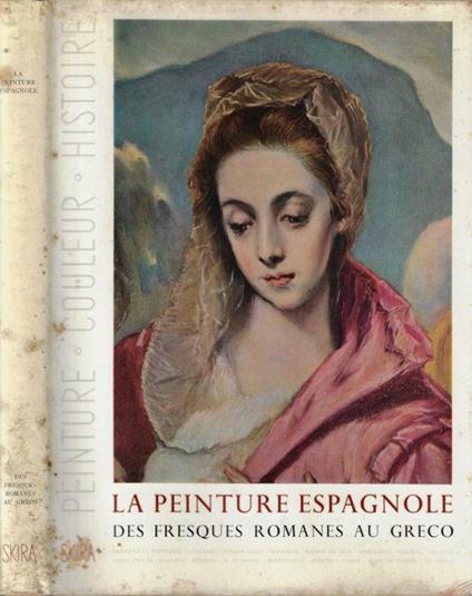La peinture espagnole - Jacques Lassaigne - copertina