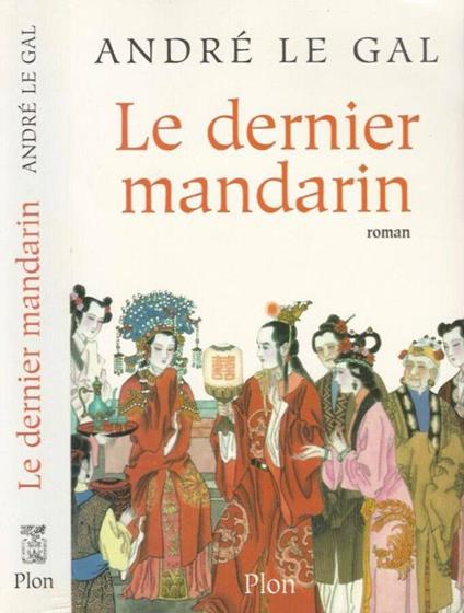 Le dernier mandarin - André Le Gall - copertina