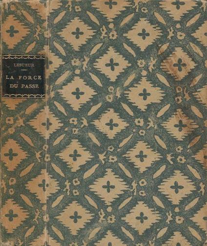La Force du Passé - Daniele Lesueur - copertina