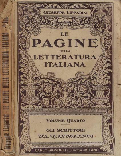 Le pagine della letteratura italiana Vol. IV- Gli scrittori del Quattrocento - Giuseppe Lipparini - copertina