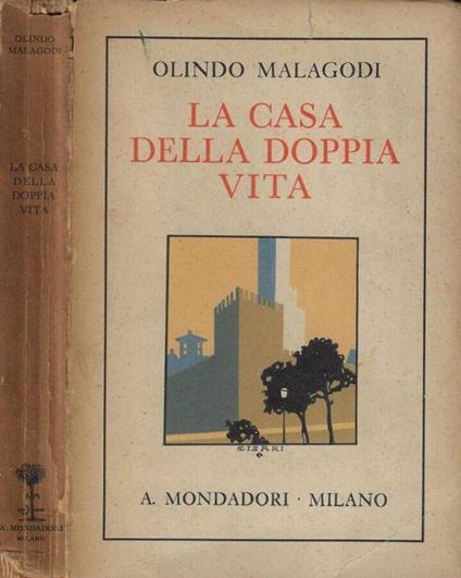 La casa della doppia vita - Olindo Malagodi - copertina