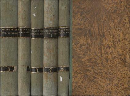 Geografia Universale o Descrizione di tutte le parti del mondo. Tomo VI, Tomo VII (2 Voll.), Tomo VIII (2 Voll.) - Conrad Malte-Brun - copertina