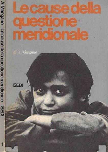 Le cause della questione meridionale - Attilio Mangano - copertina