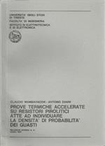 Prove termiche accelerate su resistori pirolitici atte ad individuare la densità di probabilità dei guasti