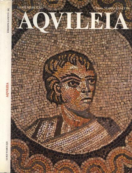 Aquileia - Luigi Marcuzzi - copertina