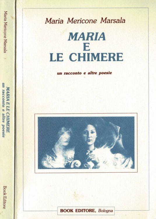 Maria e le Chimere - Marisa Marsala - copertina