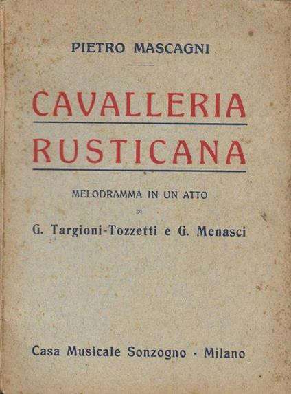 Cavalleria Rusticana - Pietro Mascagni - copertina