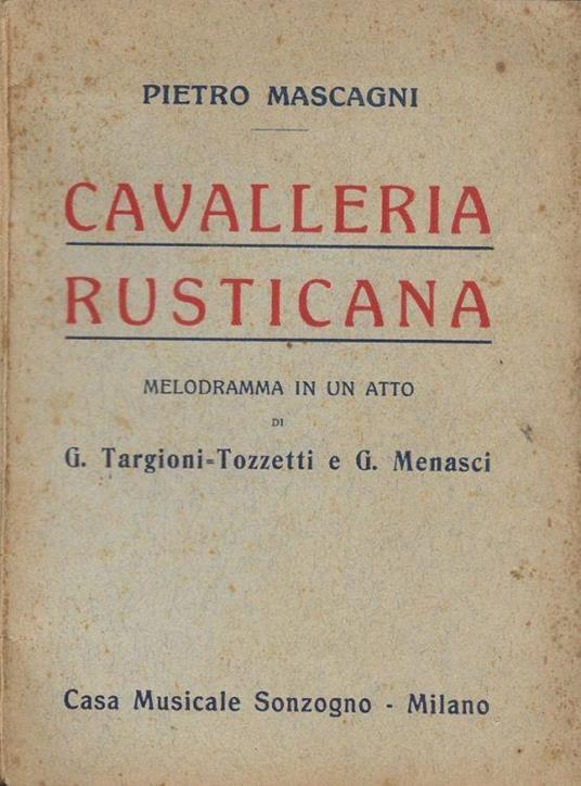 Cavalleria Rusticana - Pietro Mascagni - copertina