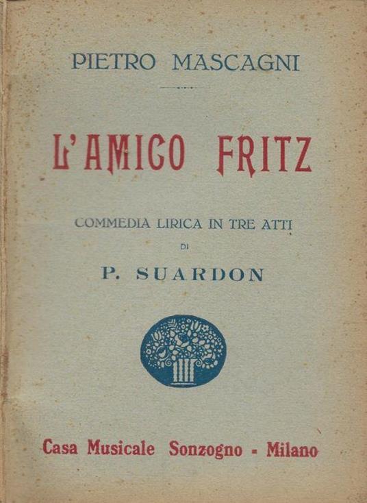 L' Amico Fritz - Pietro Mascagni - copertina