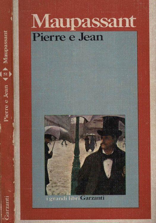 Pierre e Jean - Guy de Maupassant - copertina
