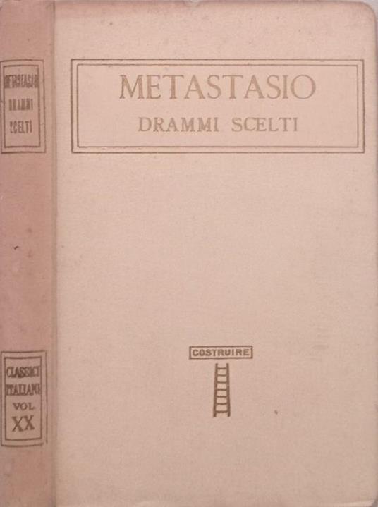 Drammi scelti - Pietro Metastasio - copertina