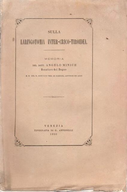 Sulla laringotomia inter-crico-tiroidea - Angelo Minich - copertina
