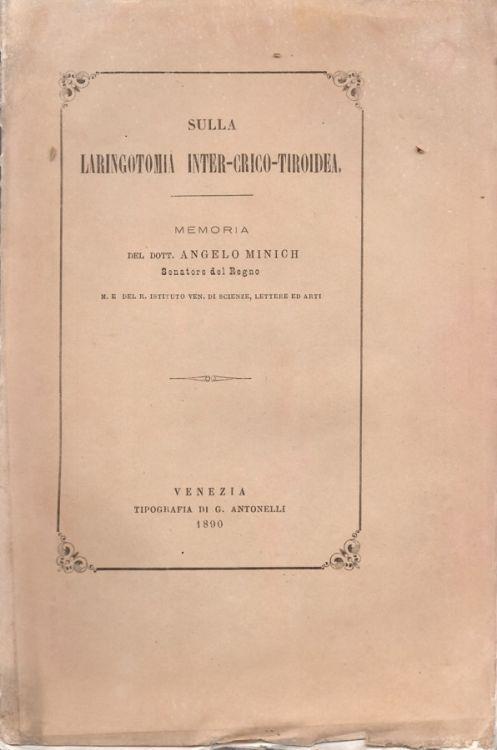 Sulla laringotomia inter-crico-tiroidea - Angelo Minich - copertina