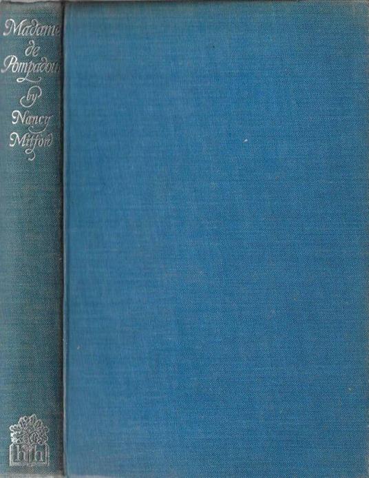 Madame de Pompadour - Nancy Mitford - copertina