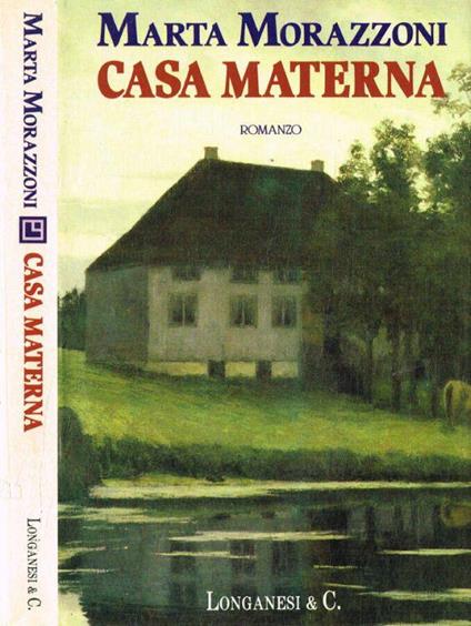 Casa materna - Marta Morazzoni - copertina