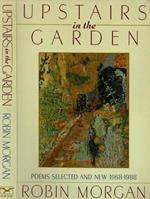 Upstairs in the garden