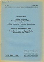 Cellular Structures for Implementing Digital Filters - Cellular Array for Performing Convolutions - A parallel Structure for Signed-Number Multiplication and Addition