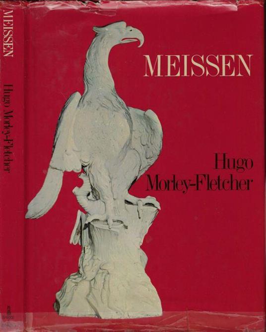 Meissen - Hugo Morley-Fletcher - copertina